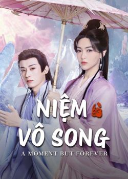 Phim Niệm Vô Song
